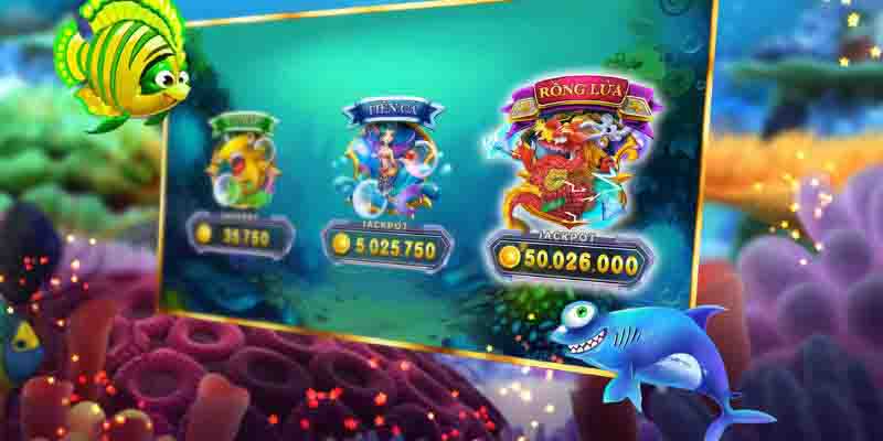 Bắn cá Jackpot có bảng đổi thưởng được quy định chi tiết