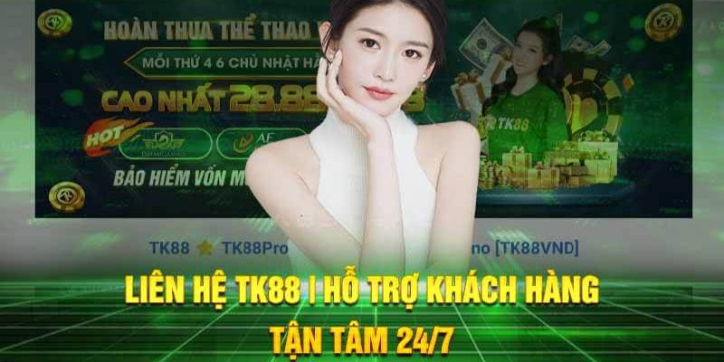 Thông tin liên hệ Tk88 chính thức 